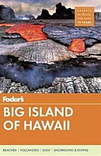 Fodors Big Island of Hawaii [With Map] (Paperback, 5)