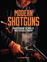 Gun Digest Guide to Modern Shotgunning (Paperback)