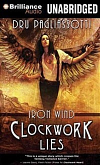 Clockwork Lies: Iron Wind (Audio CD, Library)