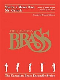 Youre a Mean One, Mr. Grinch: Brass Quintet (Paperback)