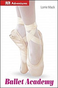 Ballet Academy (Paperback)