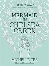 Mermaid in Chelsea Creek (Paperback)
