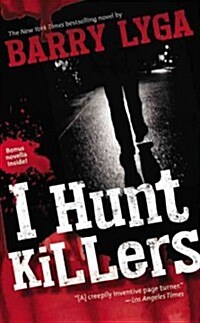 I Hunt Killers (Mass Market Paperback)