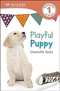 DK Readers L1: Playful Puppy (Paperback)