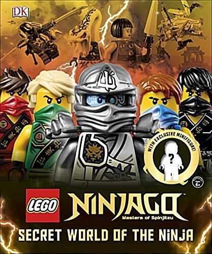 Lego Ninjago: Secret World of the Ninja (Hardcover)