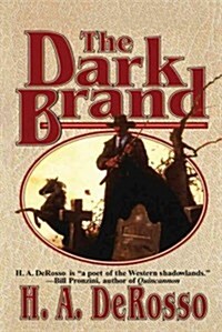 The Dark Brand (Paperback)