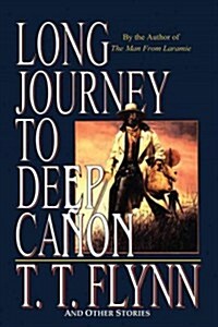 Long Journey to Deep Canyon (Paperback)