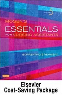 Mosbys Essentials for Nursing Assistants + Workbook + Mosbys Nursing Assistant Video Skills: Student Online Version 3.0 (Paperback, 5th, PCK, CSM)