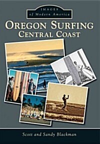 Oregon Surfing:: Central Coast (Paperback)