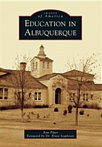 Education in Albuquerque (Paperback)