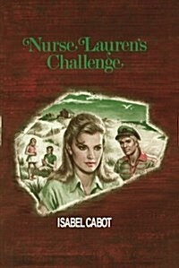 Nurse Laurens Challenge (Paperback)