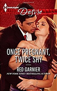 Once Pregnant, Twice Shy (Mass Market Paperback)