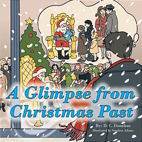 A Glimpse from Christmas Past (Paperback)