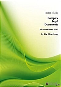 Microsoft Word 2010: Complex Legal Documents (Paperback)