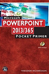 Microsoft PowerPoint 2013/365: Pocket Primer [With CDROM] (Paperback)