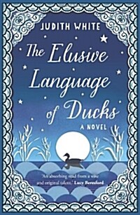 The Elusive Language of Ducks (Paperback)