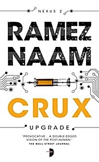 Crux : Nexus Arc Book II (Paperback, New ed)