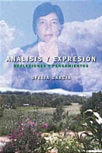 Analisis y Expresion: Reflexiones y Pensamientos (Paperback)