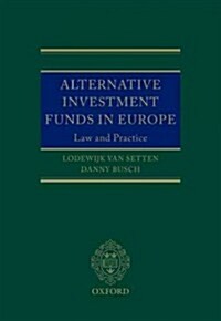 Alternative Investment Funds in Europe (Hardcover)