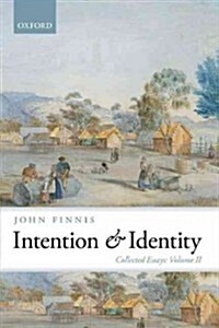 Intention and Identity : Collected Essays Volume II (Paperback)