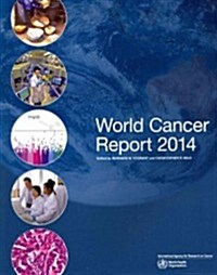 World Cancer Report (Paperback, 2014)