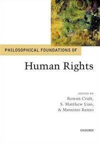 Philosophical foundations of human rights First edition