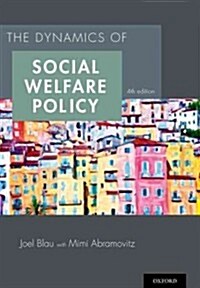 Dynamics of Social Welfare Policy (Paperback, 4)