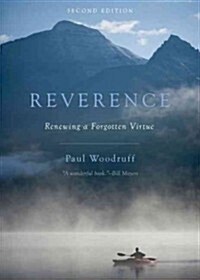 Reverence: Renewing a Forgotten Virtue (Paperback, 2, Revised)