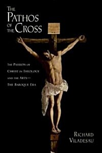 The Pathos of the Cross (Hardcover)