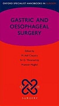 Gastric and Oesophageal Surgery (Paperback)