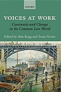 Voices at Work : Continuity and Change in the Common Law World (Hardcover)