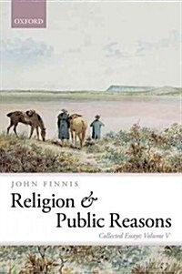 Religion and Public Reasons : Collected Essays Volume V (Paperback)