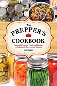 The Preppers Cookbook (Paperback)