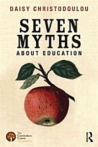 Seven Myths About Education (Paperback)