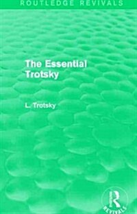 The Essential Trotsky (Routledge Revivals) (Hardcover)