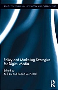 Policy and Marketing Strategies for Digital Media (Hardcover)