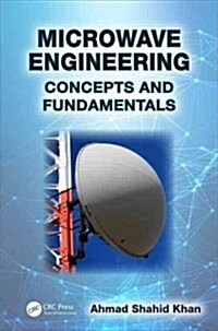 Microwave Engineering: Concepts and Fundamentals (Hardcover)