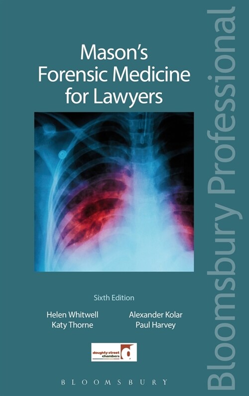 Masons Forensic Medicine for Lawyers (Paperback, 6 ed)