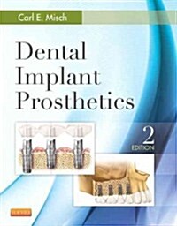 Dental Implant Prosthetics - Elsevier eBook on Vitalsource (Retail Access Card) (Retail Access Card, 2)