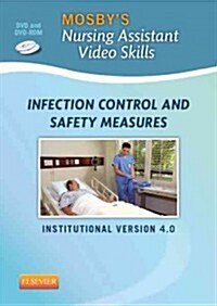Mosbys Nursing Assistant Video Skills: Infection Control & Safety Measures DVD 4.0 (Hardcover, 4, Revised)