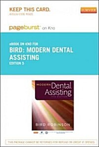 Modern Dental Assisting Pageburst E-book on Kno Retail Access Card (Pass Code)