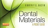 Dental Materials : A Pocket Guide (Spiral Bound)