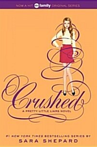 [중고] Crushed (Paperback, Reprint)