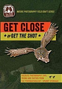 Get Close, Get the Shot (DVD)