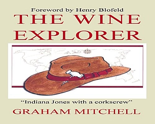 The Wine Explorer (Paperback)