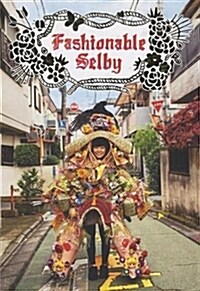 Fashionable Selby (Hardcover)