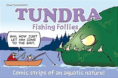 Tundra: Fishing Follies (Paperback)