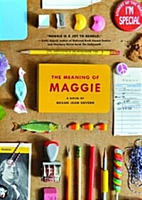 The Meaning of Maggie (Hardcover)