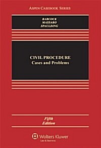 Civil Procedure: Cases and Problems (Hardcover, 5)