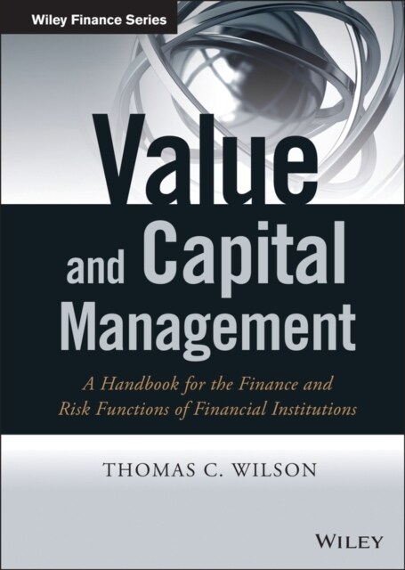 [중고] Value and Capital Management: A Handbook for the Finance and Risk Functions of Financial Institutions (Hardcover)